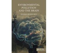 Environmental Pollution And The Brain