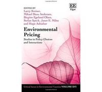 Environmental Pricing: Studies in Policy Choices and Interactions (Critical Issues in Environmental Taxation Series) - [Livre en VO] Larry Kreiser, Mikael Skou Andersen, Birgitte Egelund Olsen, Stefan