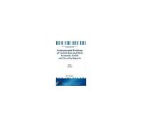 Environmental Problems Of Central Asia And Their Economic, Social And Security Impacts