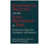 Environmental Protection And The Social Responsibility Of Firms