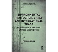 Environmental Protection, China And International Trade