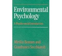 Environmental Psychology Gianfranco Secchiaroli, Mirilia Bonnes (Auteur)