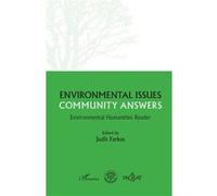 Environmental questions, community responses Environmental Humanities Reader - Judit Farkas - L'harmattan - broché - Etude