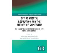 Environmental Regulation and the History of Capitalism
