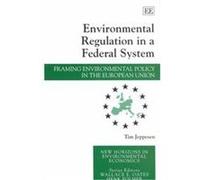 Environmental Regulation in a Federal System, New Horizons in Environmental Economics Series Tim Jeppesen (Auteur)