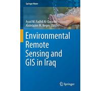 Environmental Remote Sensing And Gis In Iraq