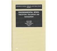 Environmental Risks, RESEARCH IN SOCIAL PROBLEMS AND PUBLIC POLICY