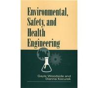 Environmental Safety and Health Engineering by Woodside Hardcover Book Dianna Kocurek, Gayle Woodside (Auteur)