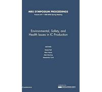 Environmental, Safety, And Health Issues In Ic Production