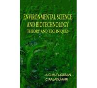 Environmental Science and Biotechnology Theory and Techniques