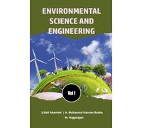 ENVIRONMENTAL SCIENCE AND ENGINEERING (Vol 1)