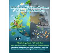 Environmental Science for Teens: A Coloring Book & Workbook