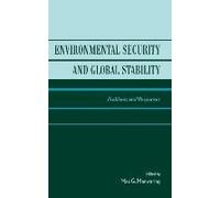 Environmental Security and Global Stability