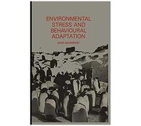 Environmental Stress And Behavioural Adaptation