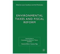 Environmental Taxes And Fiscal Reform
