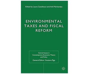 Environmental Taxes And Fiscal Reform