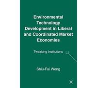 Environmental Technology Development In Liberal And Coordinated Market Economies