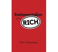 Environmentalism Of The Rich