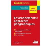 Environnement : Approches Géographiques - Capes, Agrégation