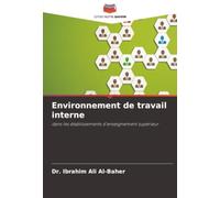 Environnement de travail interne: dans les établissements d'enseignement supérieur
