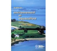 Environnement Et Aquaculture - Tome 2, Aspects Juridiques Et Réglementaires