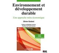Environnement et développement durable Mathilde Lemoine (Préface), Olivier Godard (Auteur), Franck Lecocq (Postface)