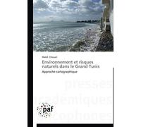 Environnement Et Risques Naturels Dans Le Grand Tunis