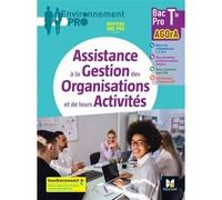 Environnement Pro - AGOrA - Tle Bac Pro - Éd. 2022 - Livre élève