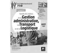 Environnement Pro - GATL 2de Bac Pro corrigé
