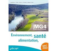 Environnement, santé, alimentation BAC Pro Module MG4 biologie-écologie