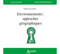 Environnements : approches géographiques