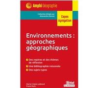 Environnements : approches géographiques Frank Paris (Auteur), Marie CREPIN-LEBLOND (Auteur)