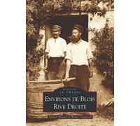 Environs De Blois, Rive Droite