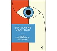 Envisioning Abolition