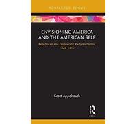 Envisioning America And The American Self