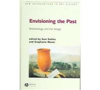 Envisioning the Past, New Interventions in Art History