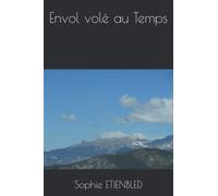 Envol volé au Temps