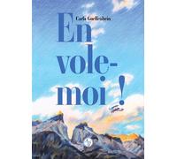 Carla Guelfenbein – Envole-moi ! – Roman adolescent – Broché