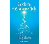 Envole-toi vers ta bonne étoile