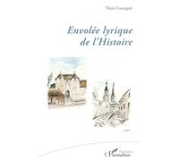 Envolée lyrique de l’Histoire