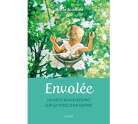Envolée Un récit bouleversant sur la perte d un enfant - Hélène Machelon - Mame - broché - Témoignage