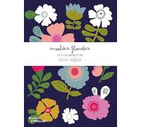 Envolées florales - Les coloriages de Mini Labo