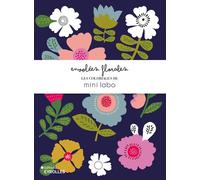 Envolées florales - Les coloriages de Mini Labo - Caroline Diaz - Eyrolles - broché - Livre-jeu