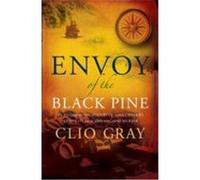 Envoy of the Black Pine Gray, Clio (Auteur)