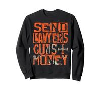 Envoyer aux avocats des Armes et de l'argent Funny Attorney Sweatshirt