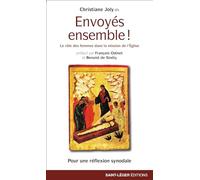 Envoyés ensemble !: Le rôle des femmes dans la mission de l'Église - miettes pour une réflexion synodale