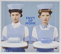 ENVY OF NONE