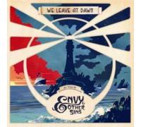 Envy & Other Sins - We Leave at Dawn