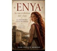 ENYA: La indomable celta pelirroja en la antigua Roma