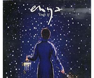 Enya - Only If [Import]